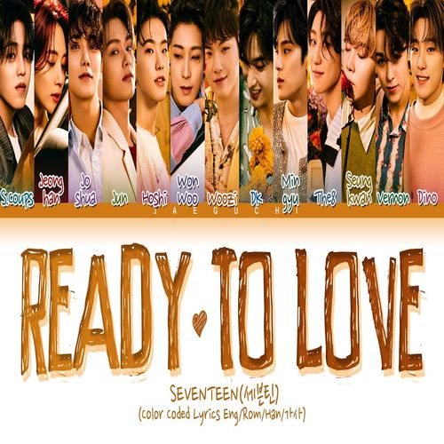 دانلود آهنگ Ready to love SEVENTEEN 
